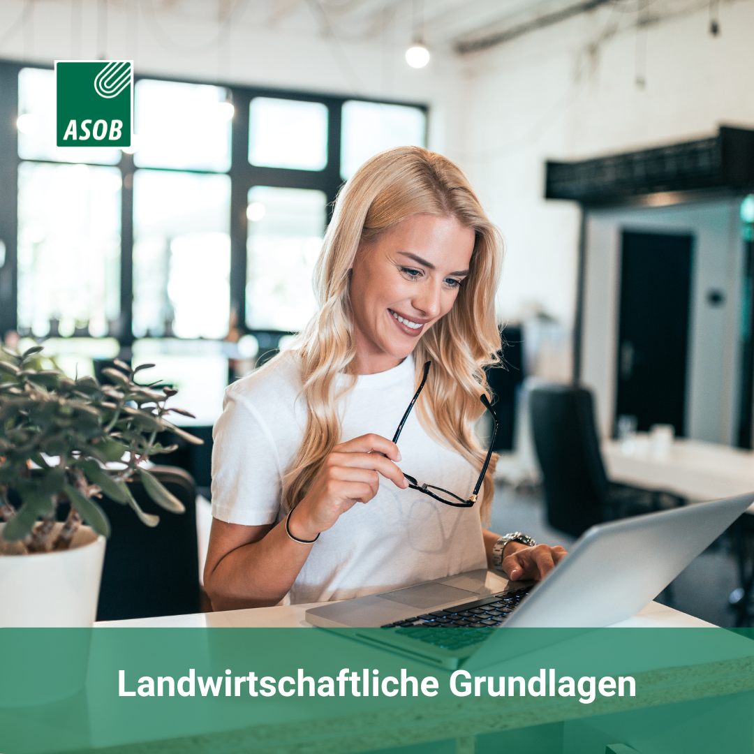 Landwirtschaftliche Grundlagen